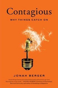 Amanda Mitchell and Our Corporate Life’s graphic of Contagious why things catch on book cover